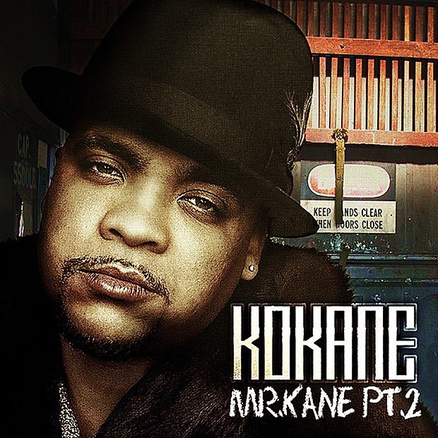 Kokane - Mr. Kane, Pt. 2